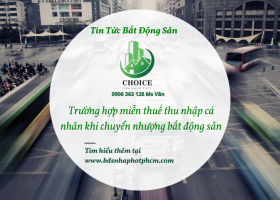 Trường hợp miễn thuế đối với mua bán bất động sản 