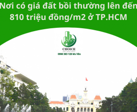 Nơi có giá đất bồi thường lên đến 810 triệu đồng/m2 ở TP.HCM